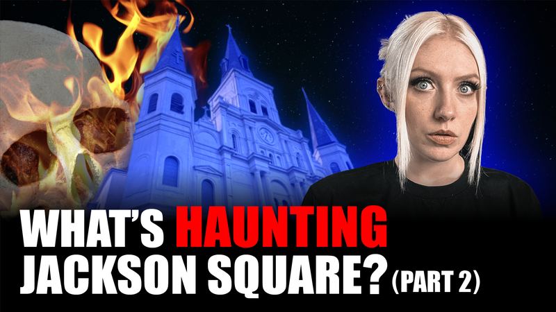 Don't Scare Claire episode 150 thumbnail: What's Haunting Jackson Square? Part 2